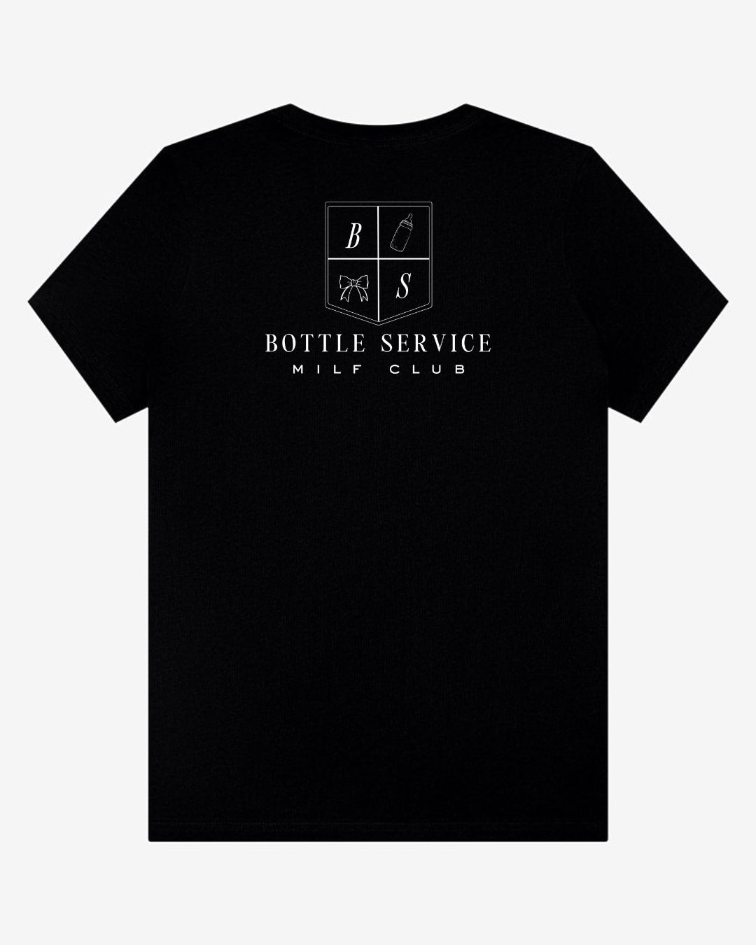 Bottle Service Milf Club Crest Tee