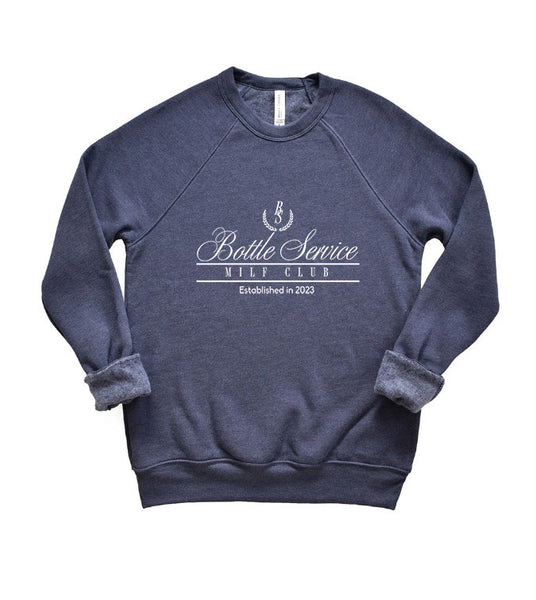 Bottle Service BS Crewneck CUSTOM